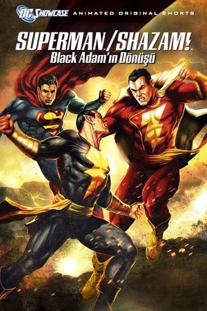 Süperman/Shazam!: Black Adam’ın Dönüşü