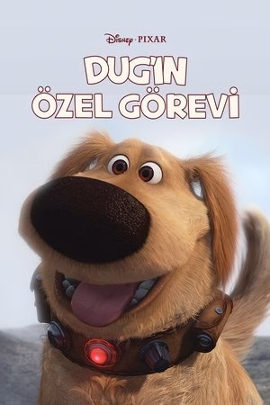Dug’ın Özel Görevi